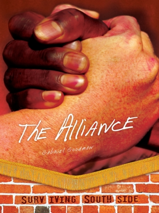 Title details for The Alliance by Gabriel Goodman - Available